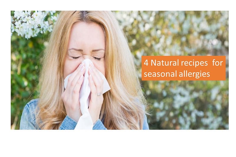 Seasonal Allergies: 4 Natural recipes to keep you smiling
